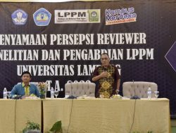 LPPM Unila Gelar Pelatihan Dan Penyamaan Persepsi Reviewer Di Bukit Randu